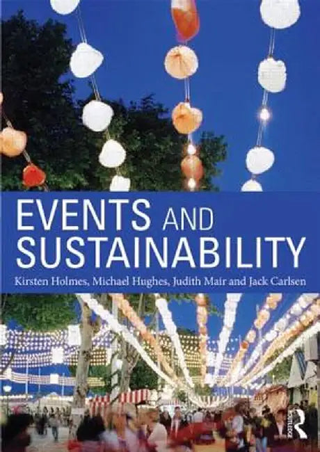 Events and Sustainability by Kirsten Holmes