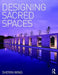 Designing Sacred Spaces by Sherin Wing
