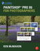 Paintshop Pro X6 for Photographers by Ken McMahon