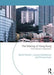 The Making of Hong Kong: From Vertical to Volumetric by Barrie Shelton