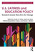 U.S. Latinos and Education Policy: Research-Based Directions for Change by Pedro R. Portes