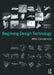 Beginning Design Technology by Mike Christenson