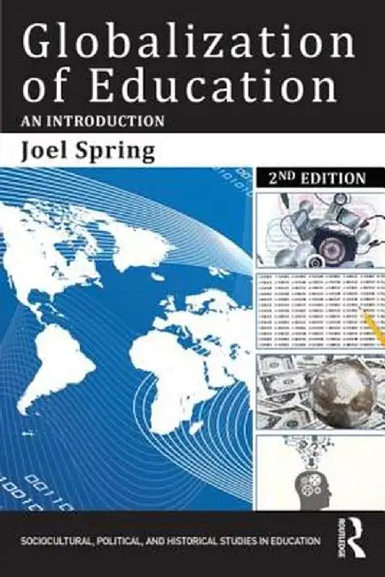 Globalization of Education: An Introduction by Joel Spring