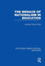The Menace of Nationalism in Education by Jonathan Scott French
