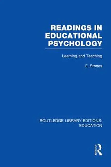 Readings in Educational Psychology by Edgar Stones