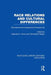 Race Relations and Cultural Differences: Educational and Interpersonal Perspectives by Gajendra Verma