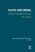 Plato and Hegel (Rle: Plato): Two Modes of Philosophizing about Politics by Gary Browning