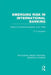 Emerging Risk in International Banking (Rle Banking & Finance): Origins of Financial Vulnerability in the 1980s by P Snowden