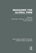 Managing the Global Firm (Rle International Business) by Christopher Bartlett