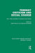 Feminist Criticism and Social Change (Rle Feminist Theory): Sex, Class and Race in Literature and Culture by Deborah Rosenfelt