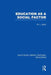 Education as a Social Factor (Rle Edu L Sociology of Education) by Leonard Jacks