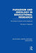 Paradigm and Ideology in Educational Research (Rle Edu L): The Social Functions of the Intellectual by Thomas Popkewitz