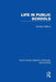 Life in Public Schools (Rle Edu L) by Geoffrey Walford