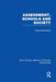 Assessment, Schools and Society by Patricia Broadfoot