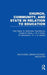 Church, Community and State in Relation to Education: Towards a Theory of School Organization by Fred Clarke