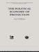 The Political Economy of Protection by Arye L. Hillman