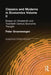 Classics and Moderns in Economics Volume II: Essays on Nineteenth and Twentieth Century Economic Thought by Peter Groenewegen