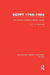 Egypt, 1798-1952 (Rle Egypt): Her Advance Towards a Modern Identity by J.C.B. Richmond