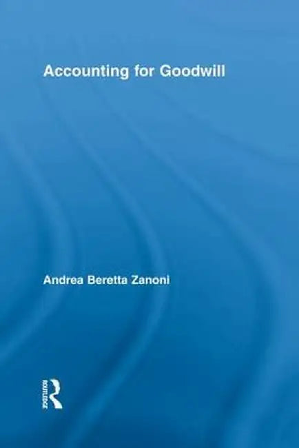 Accounting for Goodwill by Andrea Beretta Zanoni