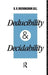 Deducibility and Decidability by R. R. Rockingham Gill