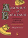 Ausonius of Bordeaux: Genesis of a Gallic Aristocracy by Hagith Sivan