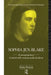 Sophia Jex-Blake: A Woman Pioneer in Nineteenth Century Medical Reform by Shirley Roberts