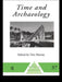 Time and Archaeology by Tim Murray