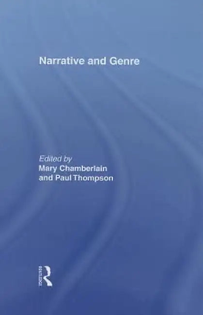 Narrative and Genre by Mary Chamberlain