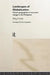 Landscapes of Globalization: Human Geographies of Economic Change in the Philippines by Philip F. Kelly