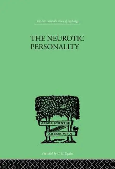 The Neurotic Personality by R G Gordon