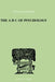 The A B C of Psychology by C K Ogden