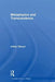 Metaphysics and Transcendence by Arthur Gibson