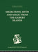 Migrations, Myth and Magic from the Gilbert Islands: Early Writings of Sir Arthur Grimble by Rosemary Grimble