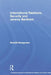 International Relations, Security and Jeremy Bentham by Gunhild Hoogensen