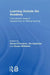 Learning Outside the Academy: International Research Perspectives on Lifelong Learning by Richard Edwards