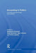 Accounting in Politics: Devolution and Democratic Accountability by Mahmoud Ezzamel