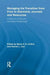 Managing the Transition from Print to Electronic Journals and Resources: A Guide for Library and Information Professionals by Maria Collins
