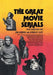 Great Movie Serials: Great Movie Serial by Jim Harmon