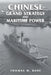 Chinese Grand Strategy and Maritime Power by Thomas M. Kane