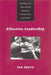 Effective Leadership: Strategies for Maximizing Executive Productivity and Health by Len Sperry