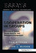Cooperation in Groups: Procedural Justice, Social Identity, and Behavioral Engagement by Tom Tyler