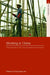 Working in China: Ethnographies of Labor and Workplace Transformation by Ching Kwan Lee