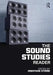The Sound Studies Reader by Jonathan Sterne
