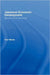 Japanese Economic Development: Markets, Norms, Structures by Carl Mosk