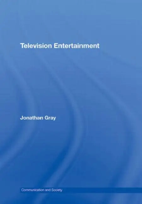 Television Entertainment by Jonathan Gray