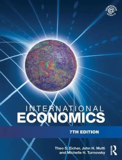 International Economics by Theo Eicher, John H. Mutti, Michelle H. Turnovsky