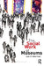 The Social Work of Museums by Silverman Lois H.