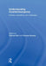 Understanding Counterinsurgency: Doctrine, Operations, And Challenges by Thomas Rid