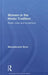 Women in the Hindu Tradition: Rules, Roles and Exceptions by Mandakranta Bose