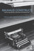 Bauhaus Construct: Fashioning Identity, Discourse and Modernism by Jeffrey Saletnik, Robin Schuldenfrei